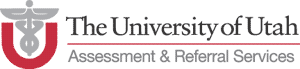 University of Utah Assessment and Referral Services