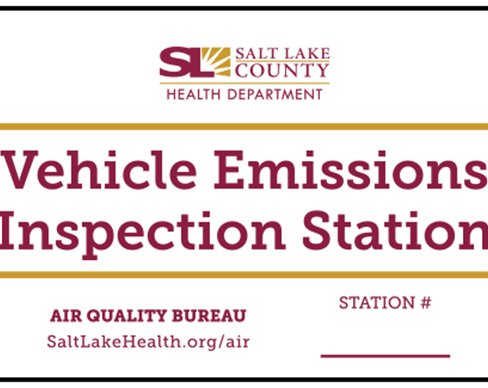 V p SALT LAKE COUNTY HEALTH DEPARTMENT Vehicle Emissions Inspection Station STATION # AIR QUALITY BUREAU SaltLakeHealth.org/air